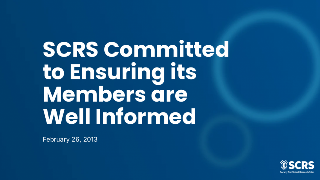 SCRS Committed to Ensuring its Members are Well Informed