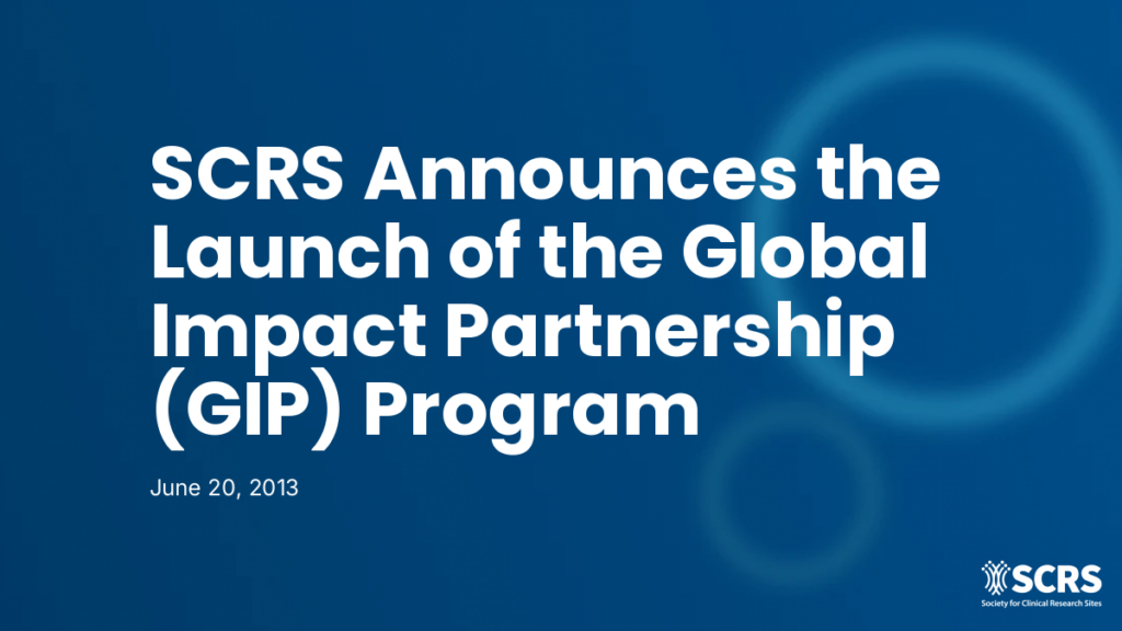 SCRS Announces the Launch of the Global Impact Partnership (GIP) Program