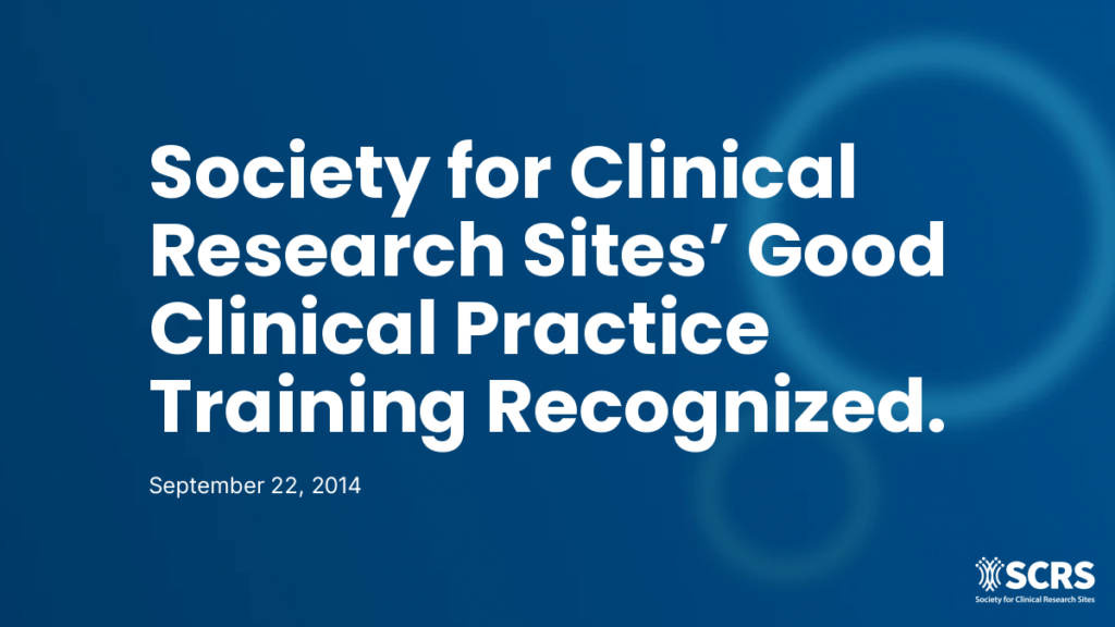 Society for Clinical Research Sites’ Good Clinical Practice Training Recognized by TransCelerate