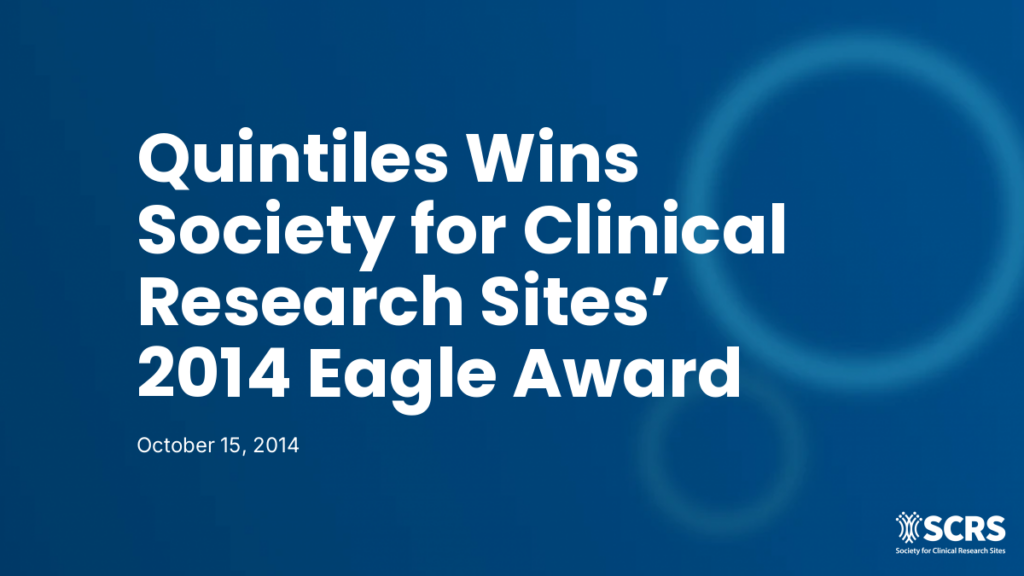 Quintiles Wins Society for Clinical Research Sites’ 2014 Eagle Award