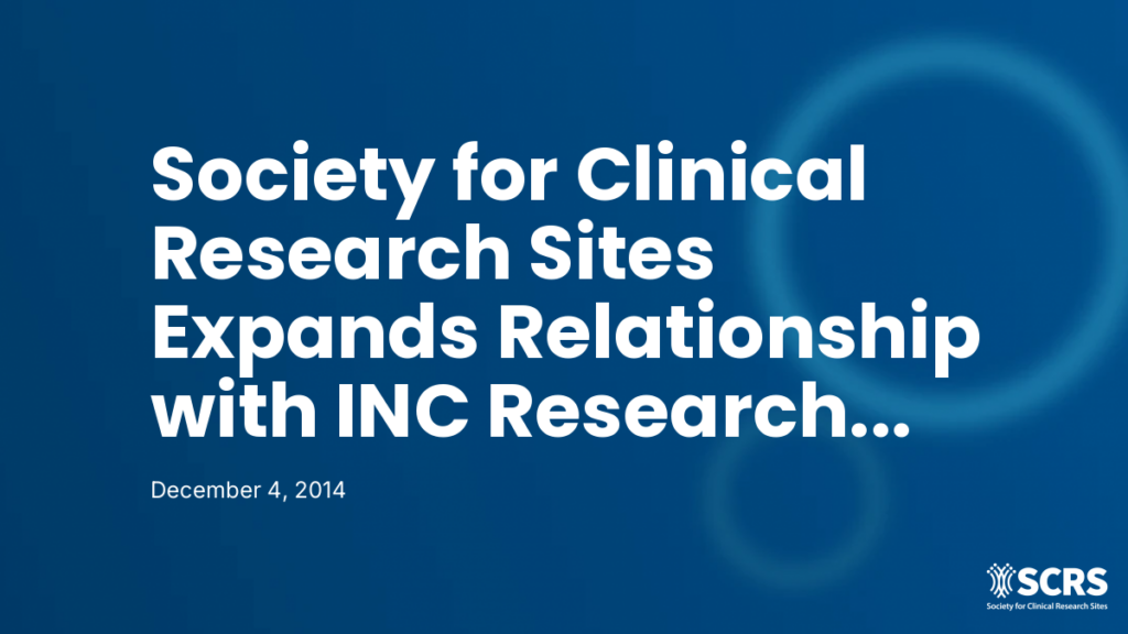 Society for Clinical Research Sites Expands Relationship with INC Research as First Circle of Sustainability Sponsor