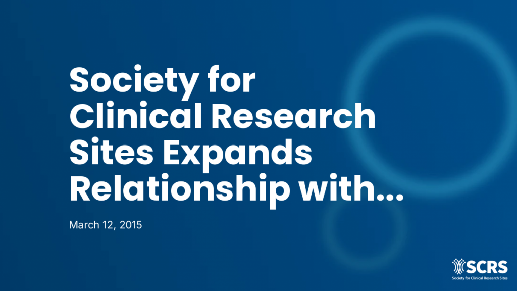 Society for Clinical Research Sites Expands Relationship with Acurian as First Site Engagement Partner