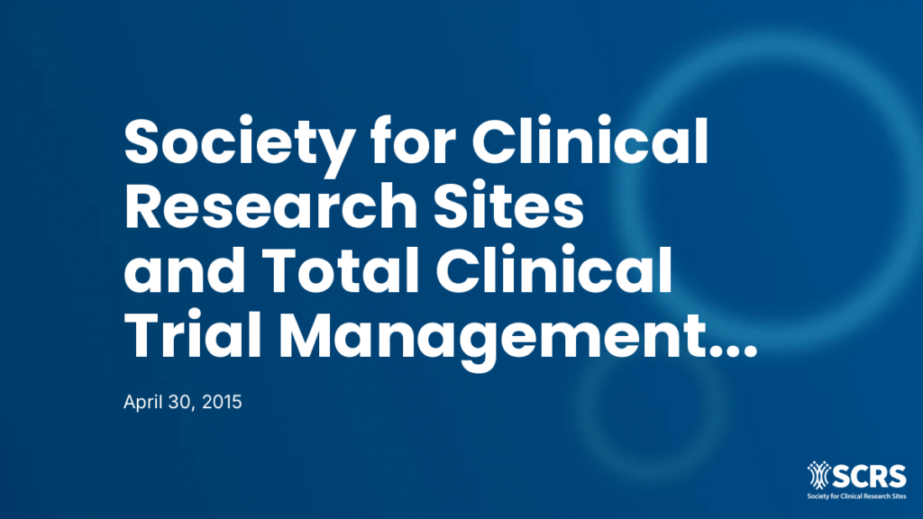 Society for Clinical Research Sites and Total Clinical Trial Management Award Over 500 Scholarships to Clinical Research Sites