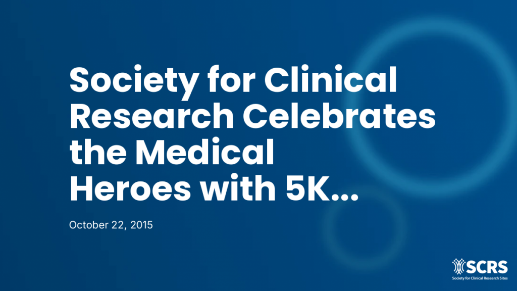 Society for Clinical Research Celebrates the Medical Heroes with 5K Fun Run and Walk