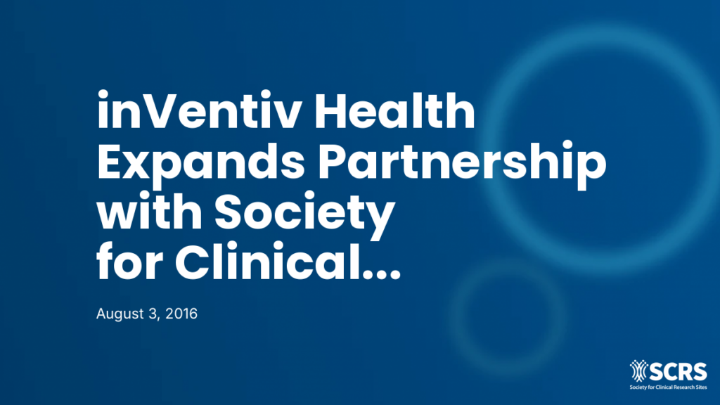 inVentiv Health Expands Partnership with Society for Clinical Research Sites