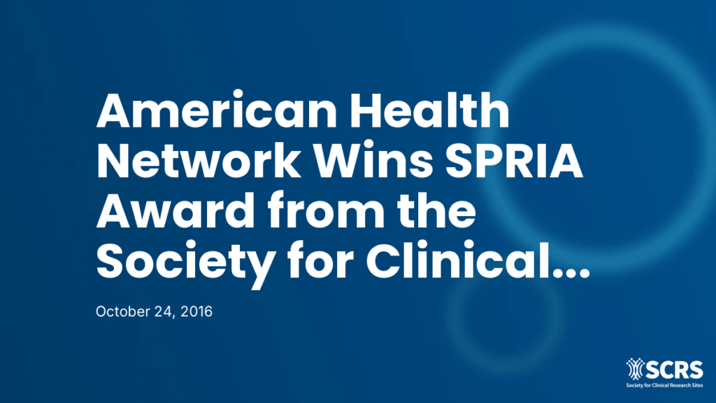 American Health Network Wins SPRIA Award from the Society for Clinical Research Sites