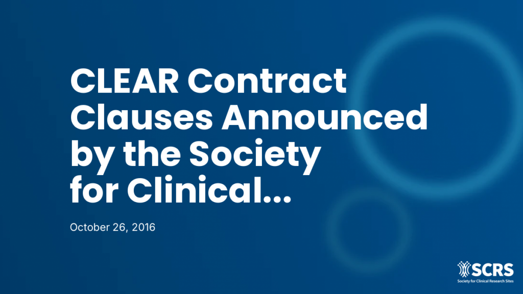 CLEAR Contract Clauses Announced by the Society for Clinical Research Sites