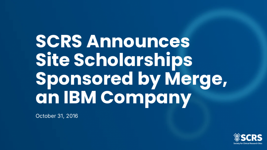 SCRS Announces Site Scholarships Sponsored by Merge, an IBM Company