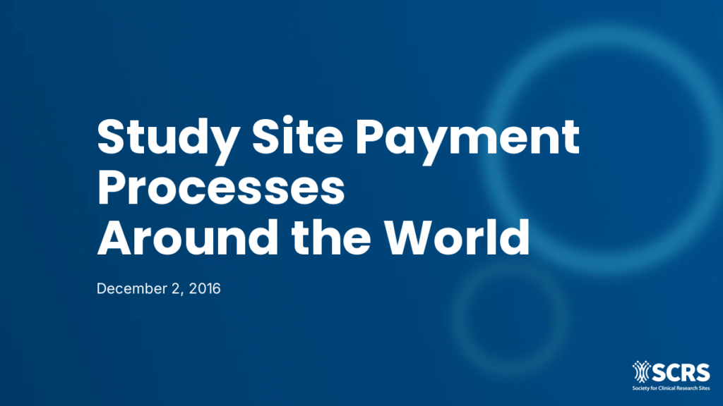 Study Site Payment Processes Around the World