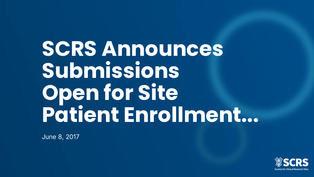 SCRS Announces Submissions Open for Site Patient Enrollment Innovation Award (SPRIA™)