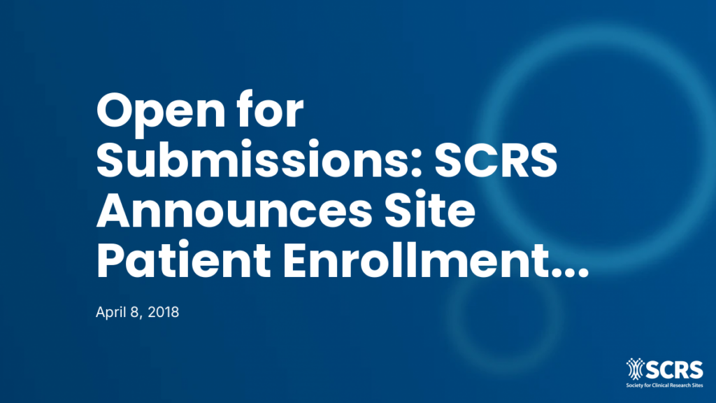 Open for Submissions: SCRS Announces Site Patient Enrollment Innovation Award (SPRIA℠) Debut at the 2018 Asia-Pac Site Solutions Summit