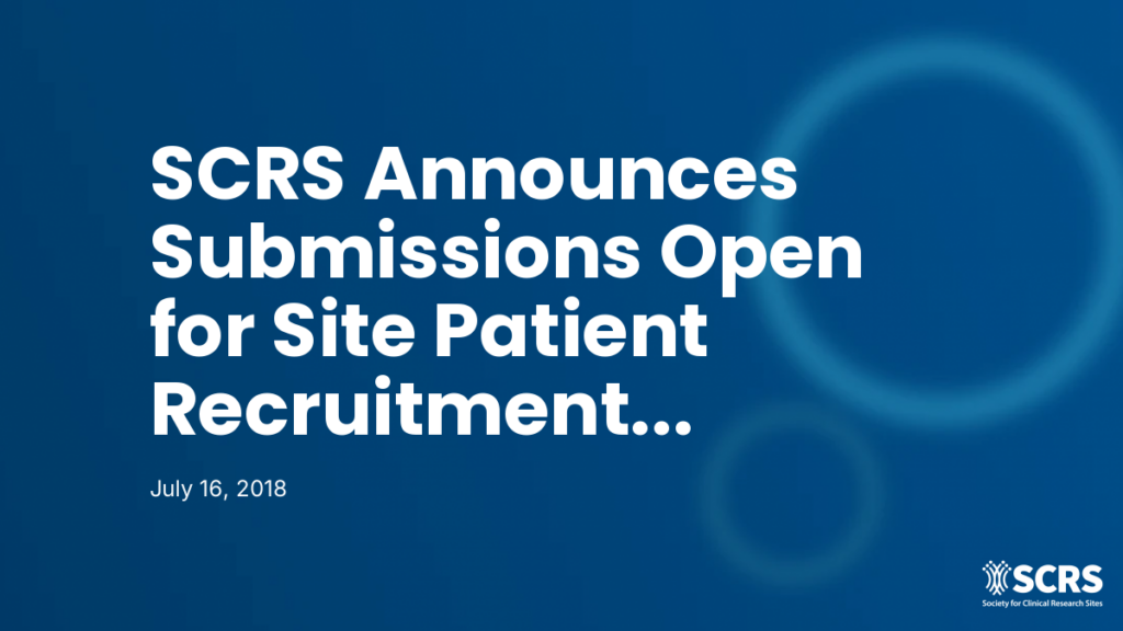 SCRS Announces Submissions Open for Site Patient Recruitment Innovation Award (SPRIA™) and Site Tank™