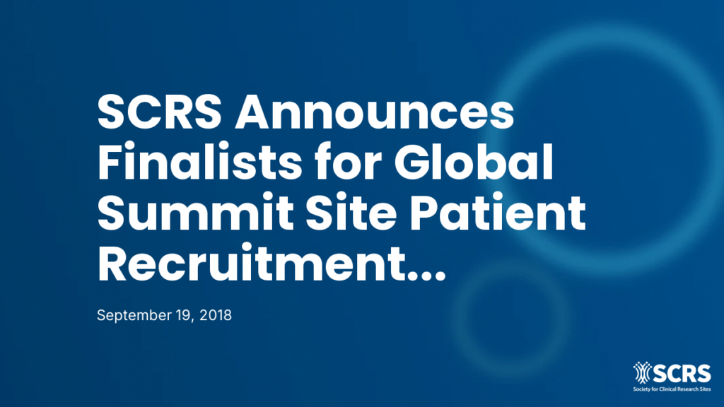 SCRS Announces Finalists for Global Summit Site Patient Recruitment Innovation Award (SPRIA)