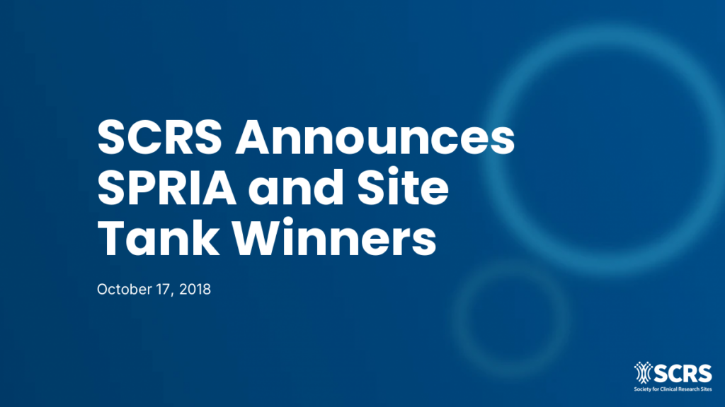 SCRS Announces SPRIA and Site Tank Winners