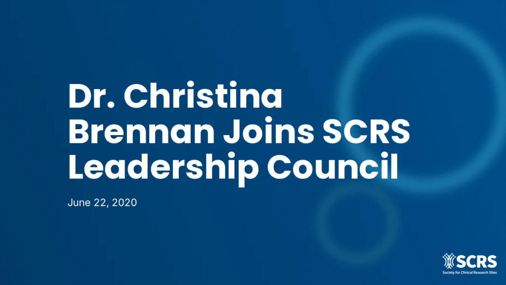 Dr. Christina Brennan Joins SCRS Leadership Council