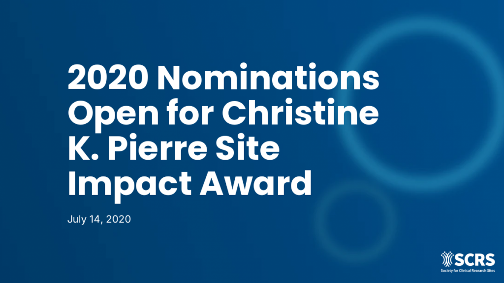 2020 Nominations Open for Christine K. Pierre Site Impact Award