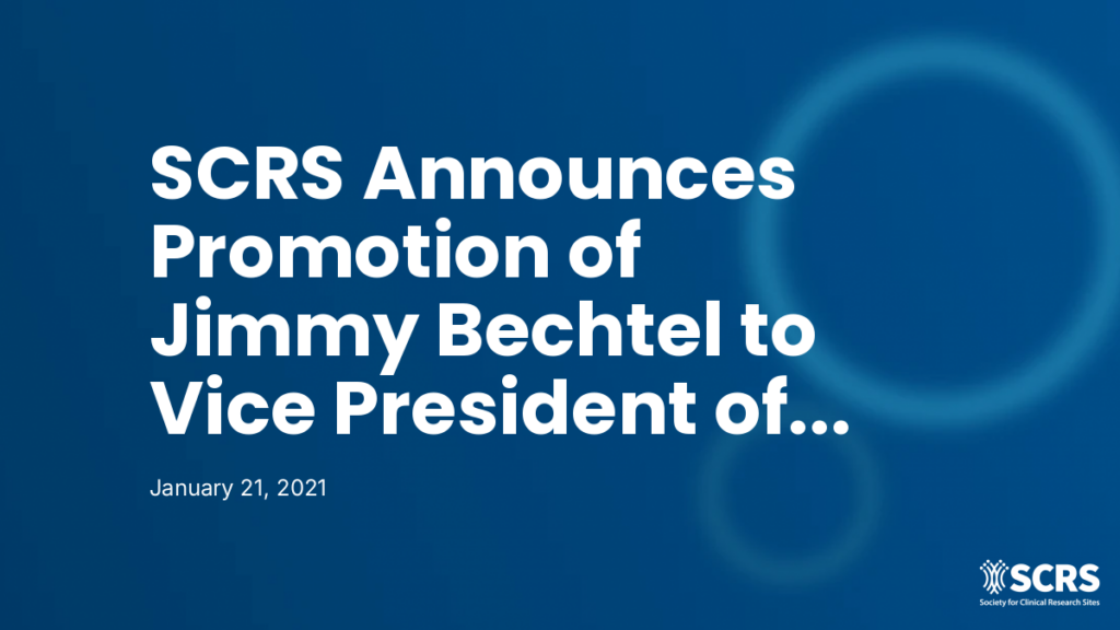 SCRS Announces Promotion of Jimmy Bechtel to Vice President of Site Engagement