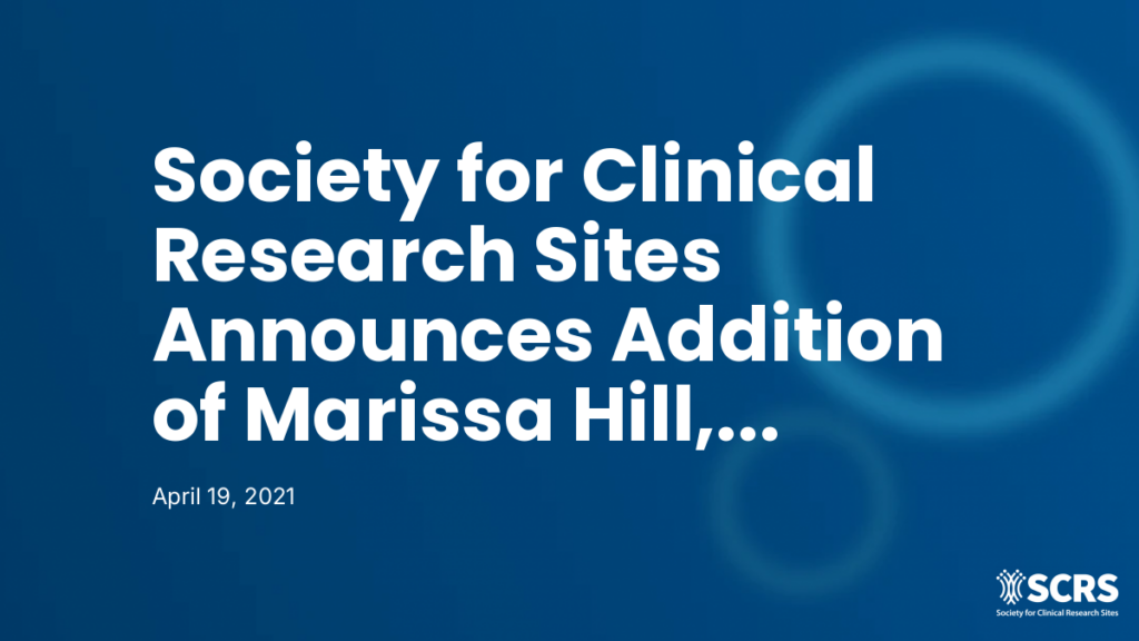 Society for Clinical Research Sites Announces Addition of Marissa Hill, Communications Manager