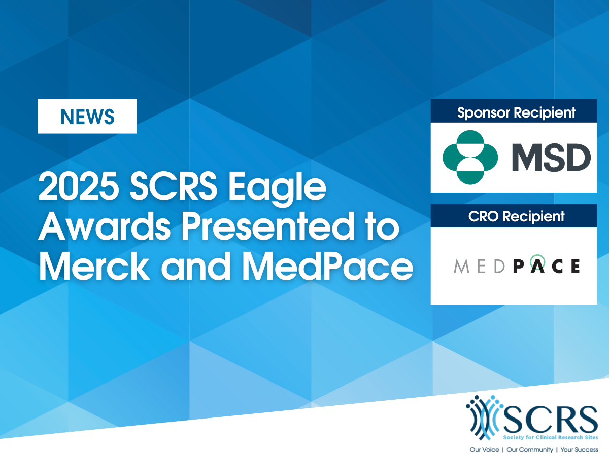 2025 SCRS Eagle Awards Presented to Merck and Medpace - Society for ...
