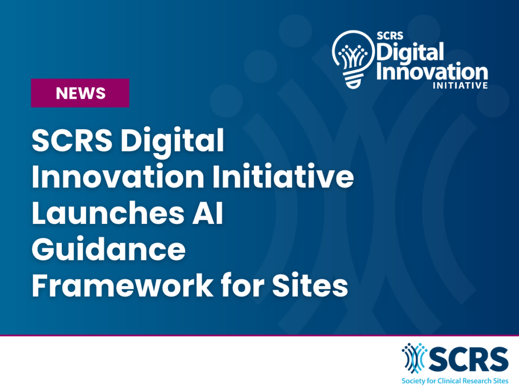 SCRS Digital Innovation Initiative Launches AI Guidance Framework for Sites
